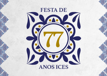 FOTOS - Festa 77 Anos ICES